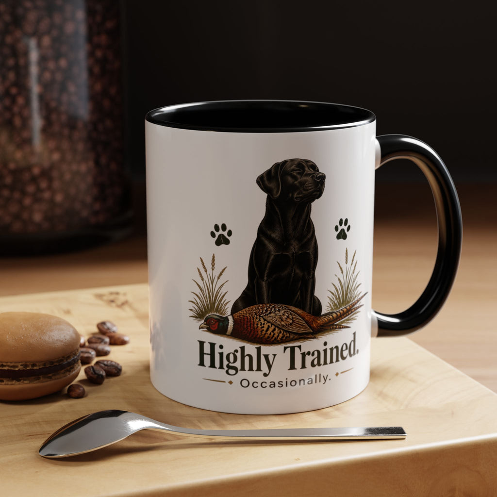 Funny Black Labrador Mug - Highly Trained Occasionally, Gundog Owner Gift, Shooting Dog Lover Coffee Mug, 11oz