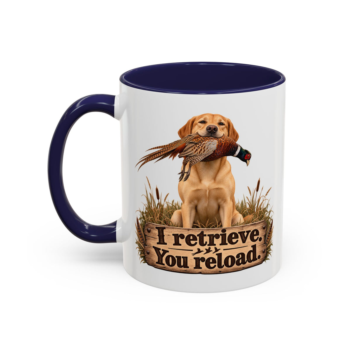Funny Yellow Labrador Mug - I Retrieve You Reload, Gundog Owner Gift, Shooting Dog Lover Coffee Mug, 11oz