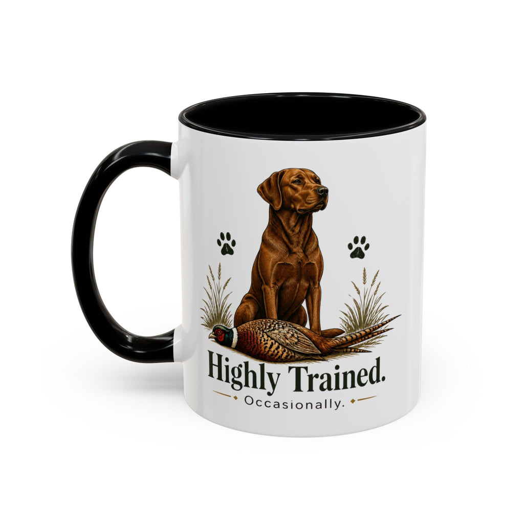 Funny Fox Red Labrador Mug - Highly Trained Occasionally, Gundog Owner Gift, Shooting Dog Lover Coffee Mug, 11oz