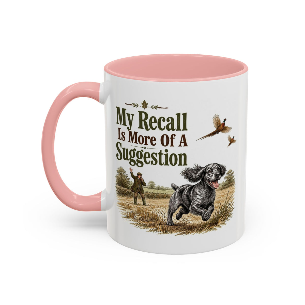 Funny Blue Roan Cocker Spaniel Mug - My Recall Is More Of A Suggestion, Working Gun Dog Gift, Pheasant Shooting Mug, 11oz