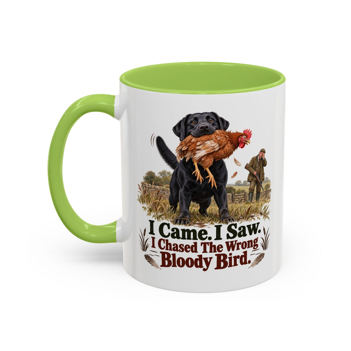 Funny Black Labrador Mug - I Came I Saw I Chased the Wrong Bloody Bird, Gundog Owner Gift, Shooting Dog Lover Coffee Mug, 11oz