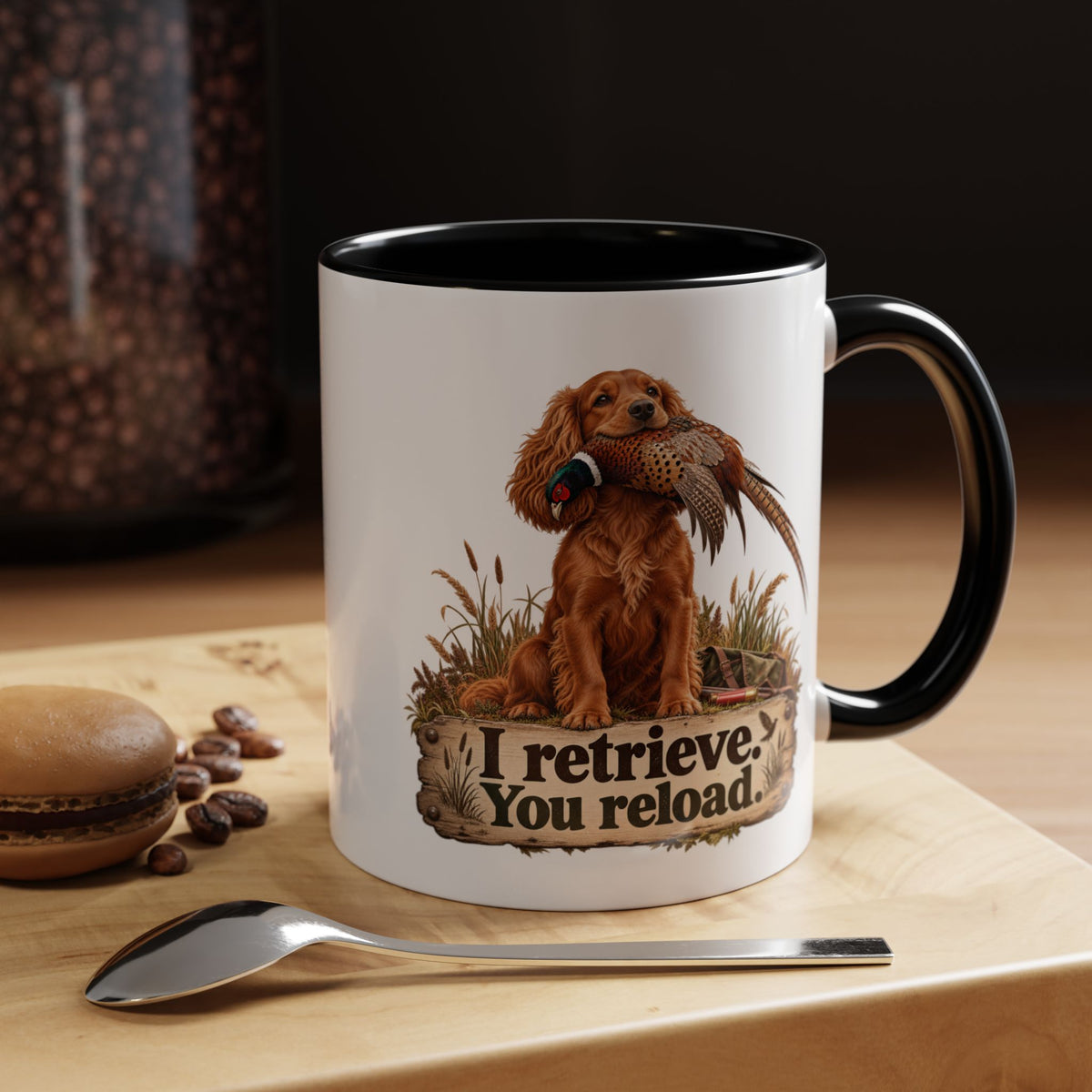 Funny Red Cocker Spaniel Mug - I Retrieve You Reload, Gundog Owner Gift, Shooting Dog Lover Coffee Mug, 11oz