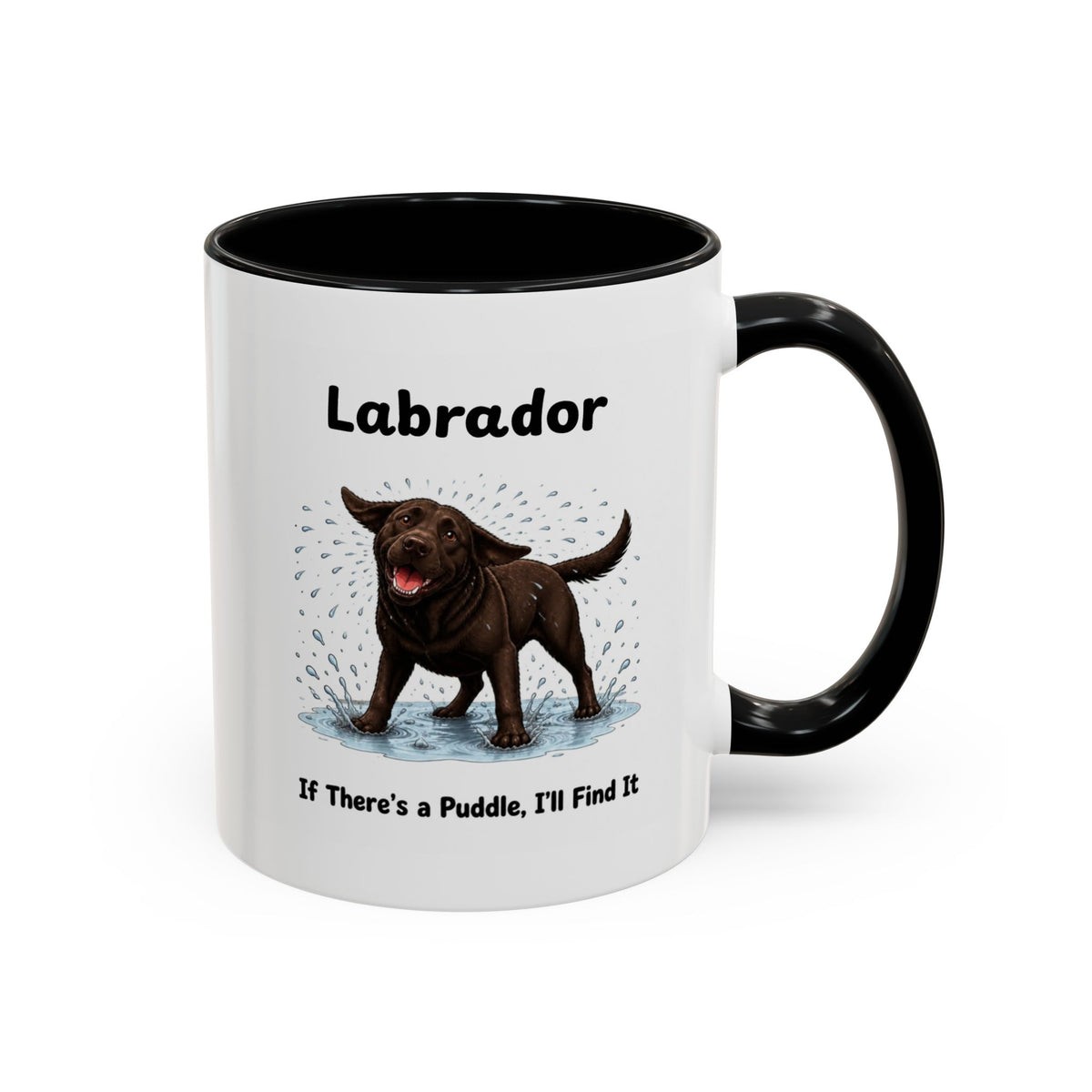 Personalised Chocolate Labrador Mug - If There's a Puddle, I'll Find It - Custom Dog Name, Funny Wet Dog Gift, 11oz