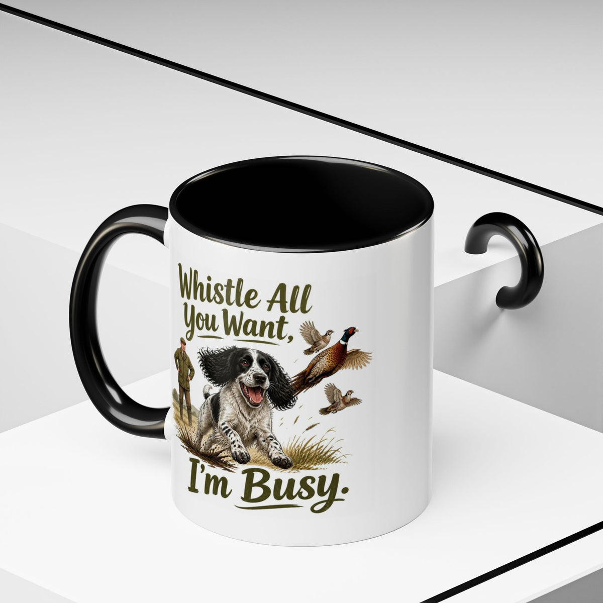 Funny Black and White Springer Spaniel Mug - Whistle All You Want I'm Busy, Working Gun Dog Gift, Pheasant Shooting Mug, 11oz