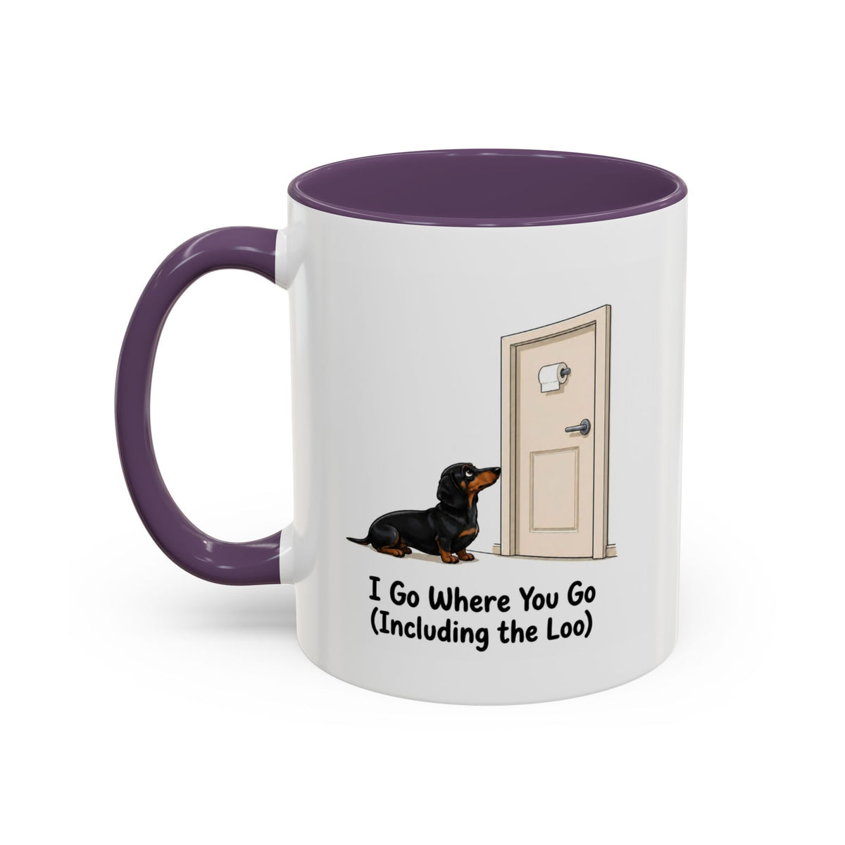 I Go Where You Go Mug - Mini Smooth Dachshund - Black & Tan