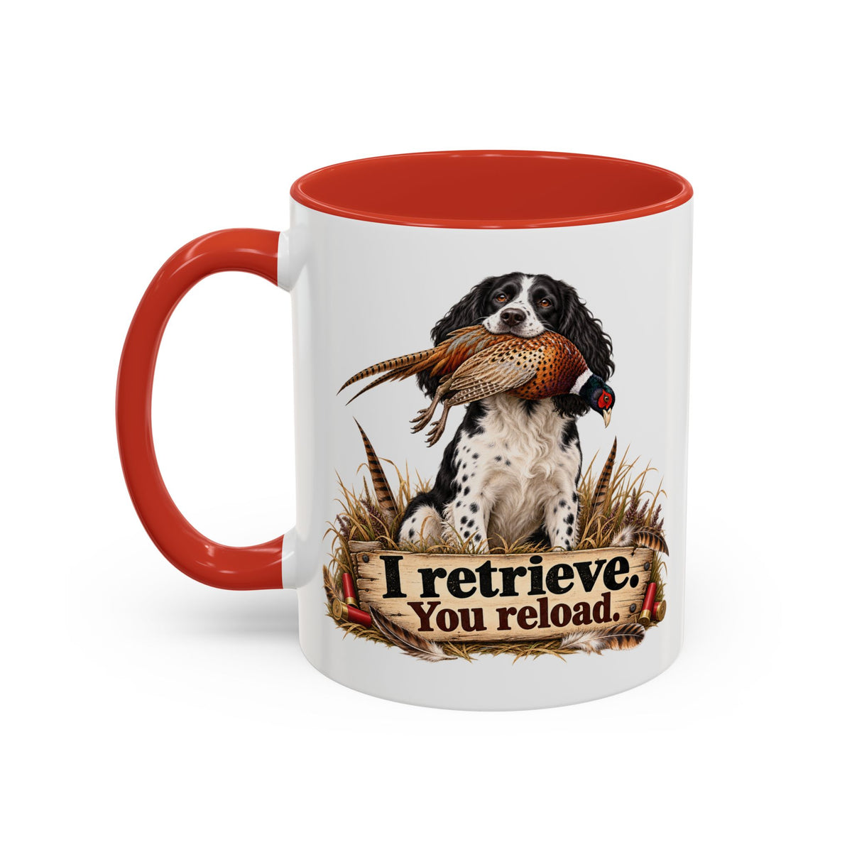 Funny Black and White Springer Spaniel Mug - I Retrieve You Reload, Gundog Owner Gift, Shooting Dog Lover Coffee Mug, 11oz