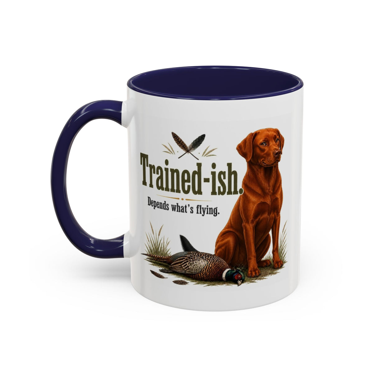 Funny Fox Red Labrador Mug - Trained-ish Depends What's Flying, Working Gun Dog Gift, Pheasant Shooting Mug, 11oz