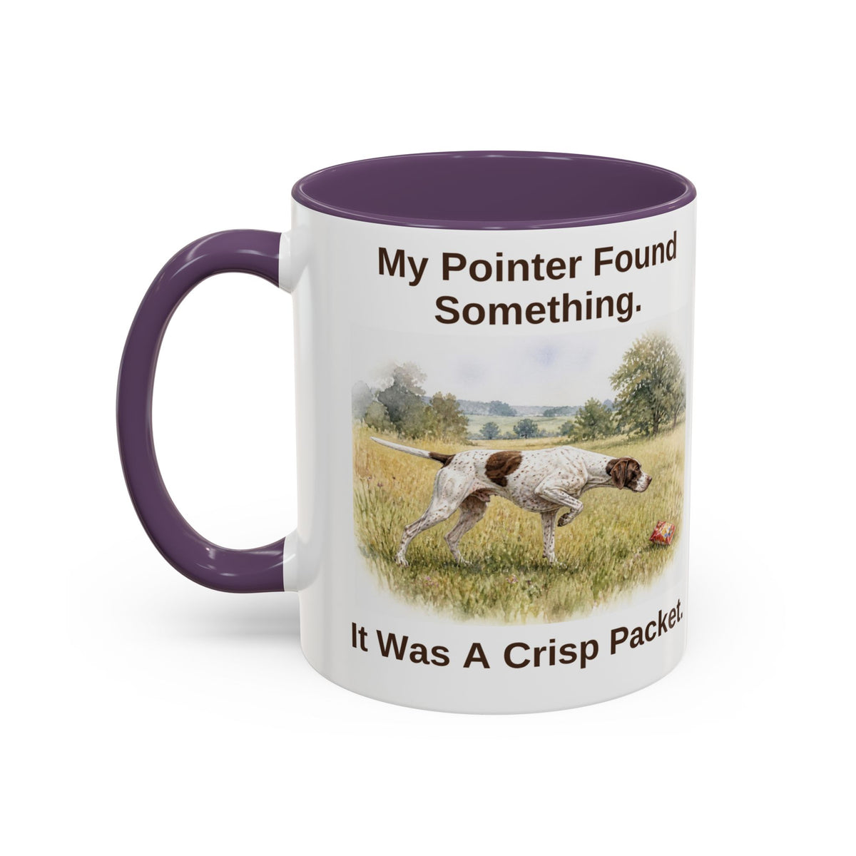 Funny English Pointer Mug - My Pointer Found Something. It Was A Crisp Packet.