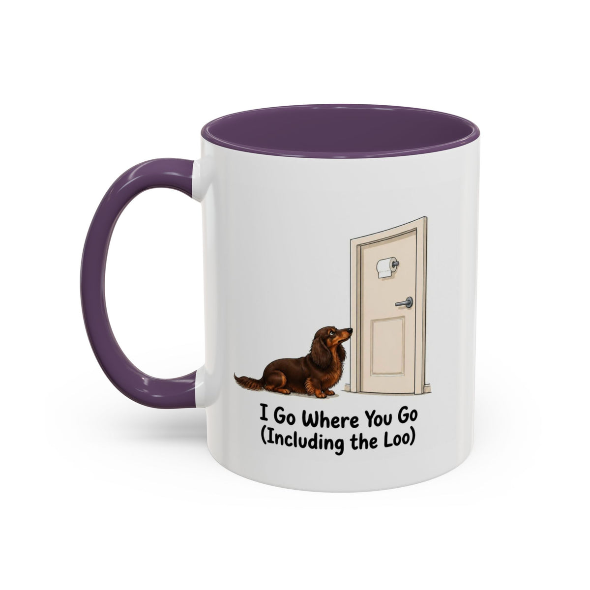 I Go Where You Go Mug - Mini Long Haired Dachshund - Chocolate & Tan