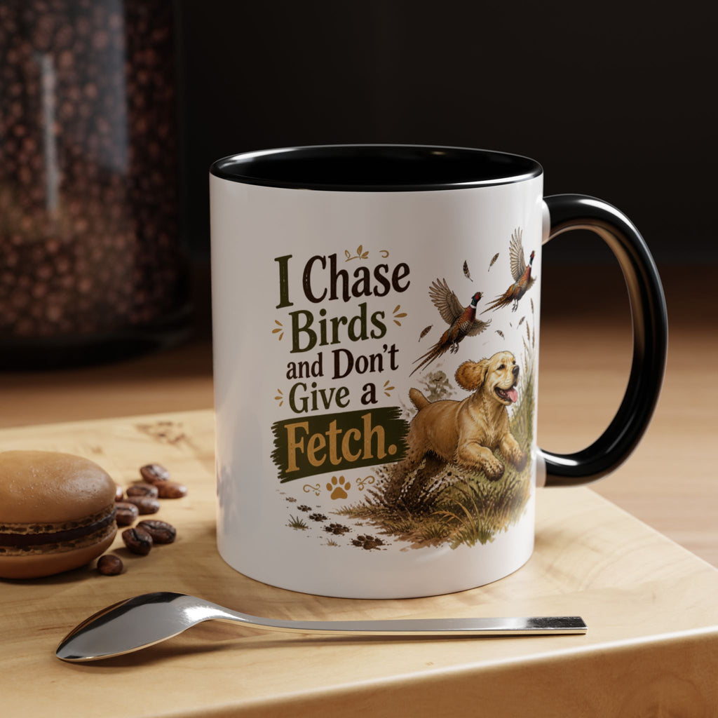 Funny Golden Cocker Spaniel Mug - I Chase Birds and Don't Give a Fetch, Working Gun Dog Gift, Pheasant Shooting Mug, 11oz
