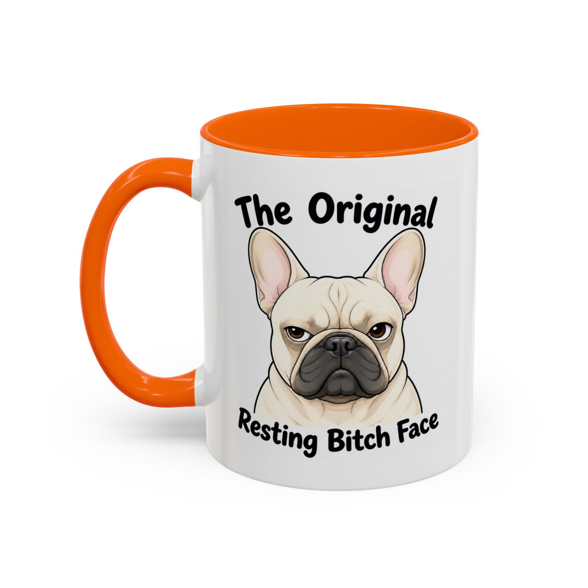 Resting Bitch Face Mug - French Bulldog - Cream