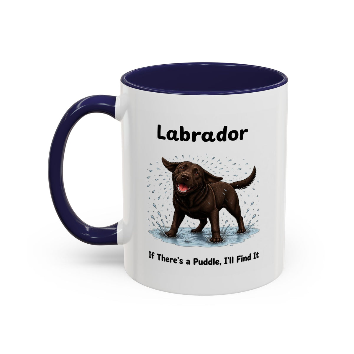 Personalised Chocolate Labrador Mug - If There's a Puddle, I'll Find It - Custom Dog Name, Funny Wet Dog Gift, 11oz