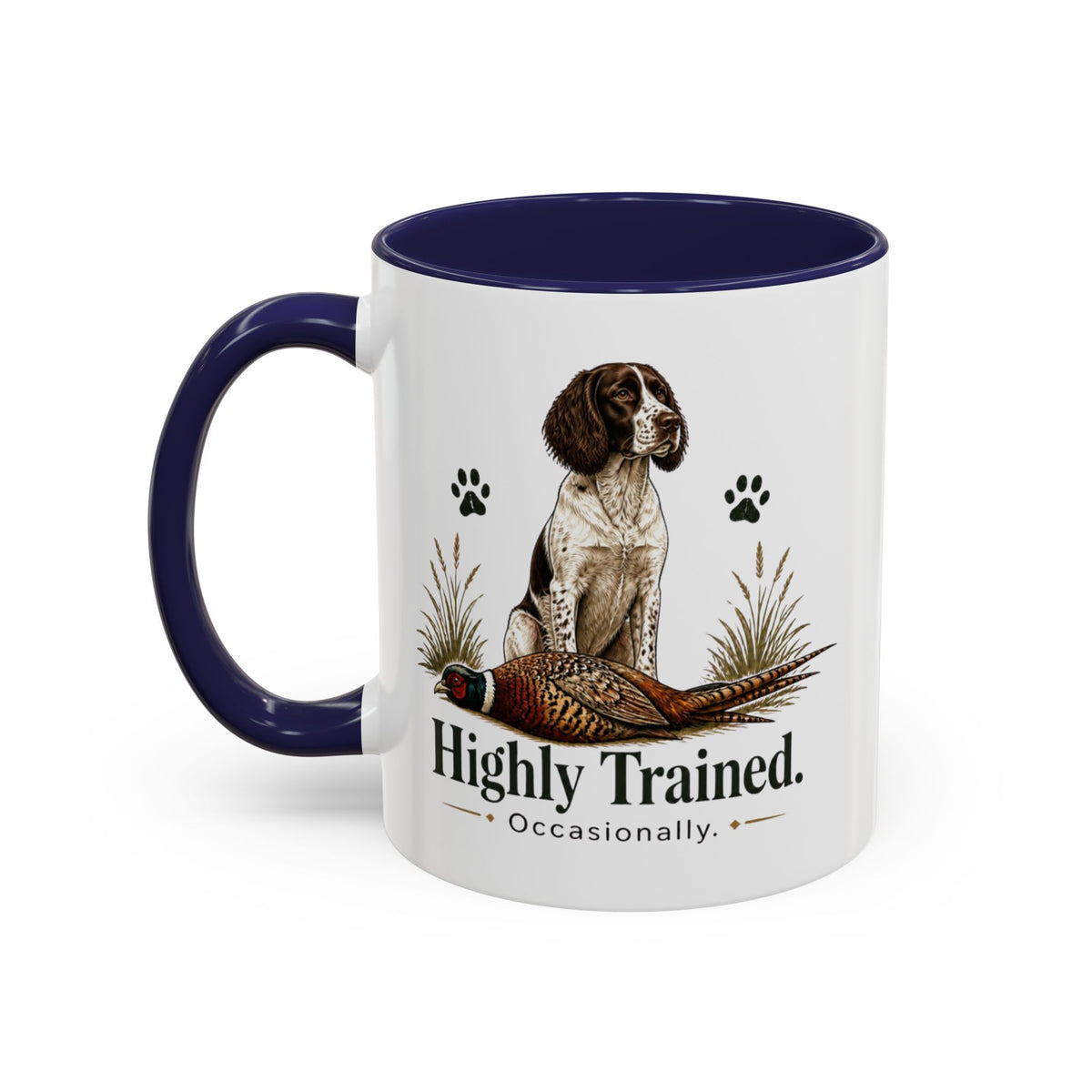 Funny Liver and White Springer Spaniel Mug - Highly Trained Occasionally, Gundog Owner Gift, Shooting Dog Lover Coffee Mug, 11oz