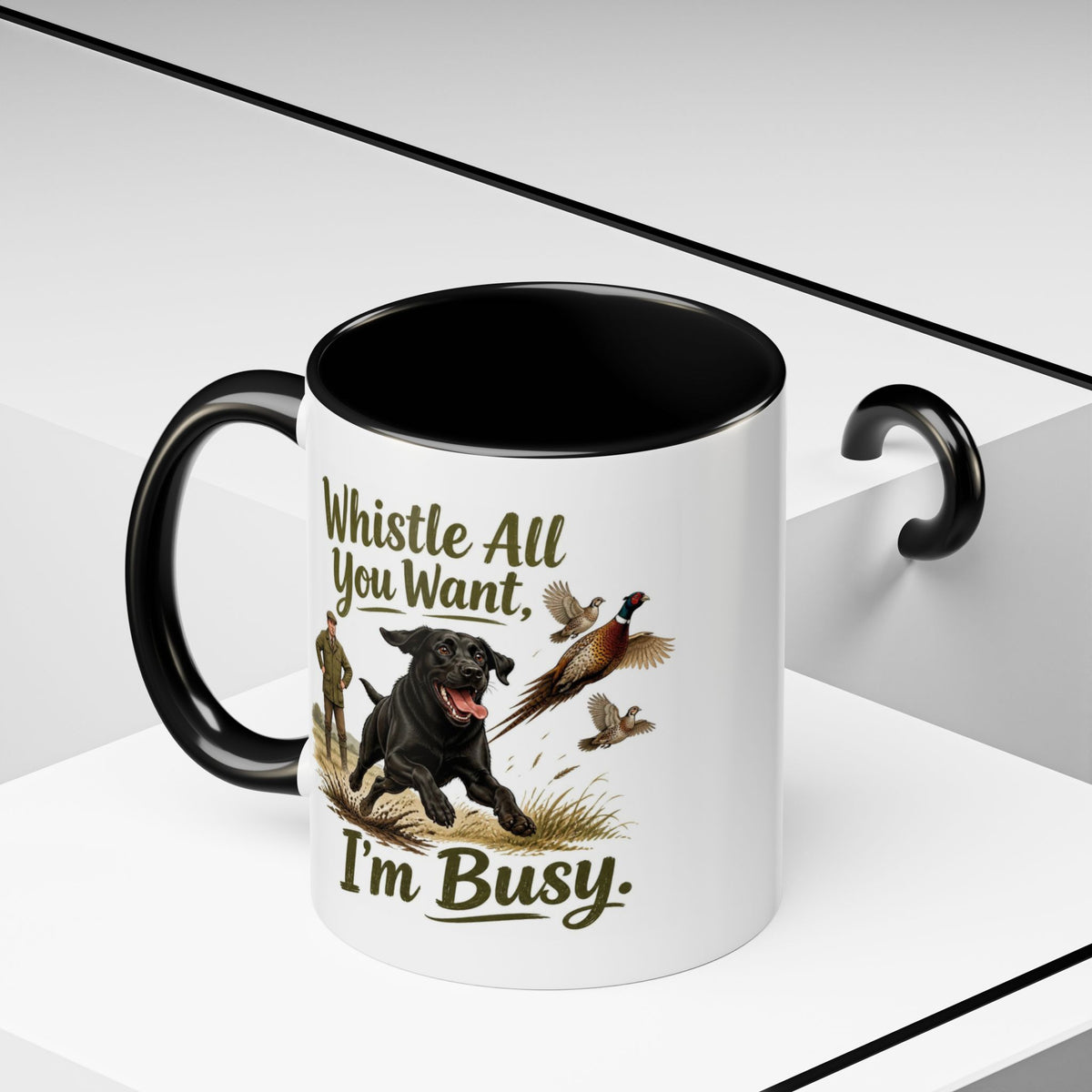 Funny Black Labrador Mug - Whistle All You Want I'm Busy, Working Gun Dog Gift, Pheasant Shooting Mug, 11oz