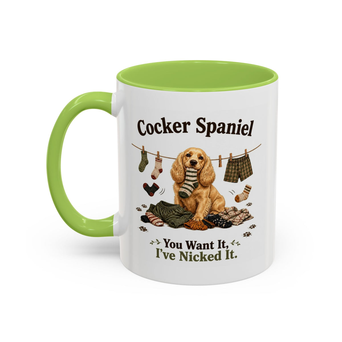 Funny Golden Cocker Spaniel Mug - You Want It, I've Nicked It, Sock Thief Dog, Spaniel Owner Gift, 11oz