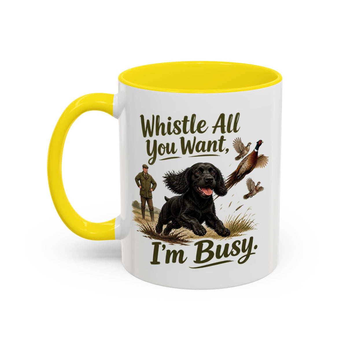Funny Black Cocker Spaniel Mug - Whistle All You Want I'm Busy, Working Gun Dog Gift, Pheasant Shooting Mug, 11oz