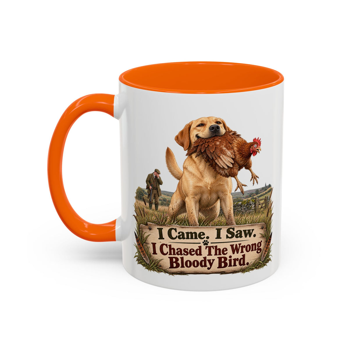 Funny Yellow Labrador Mug - I Came I Saw I Chased the Wrong Bloody Bird, Gundog Owner Gift, Shooting Dog Lover Coffee Mug, 11oz