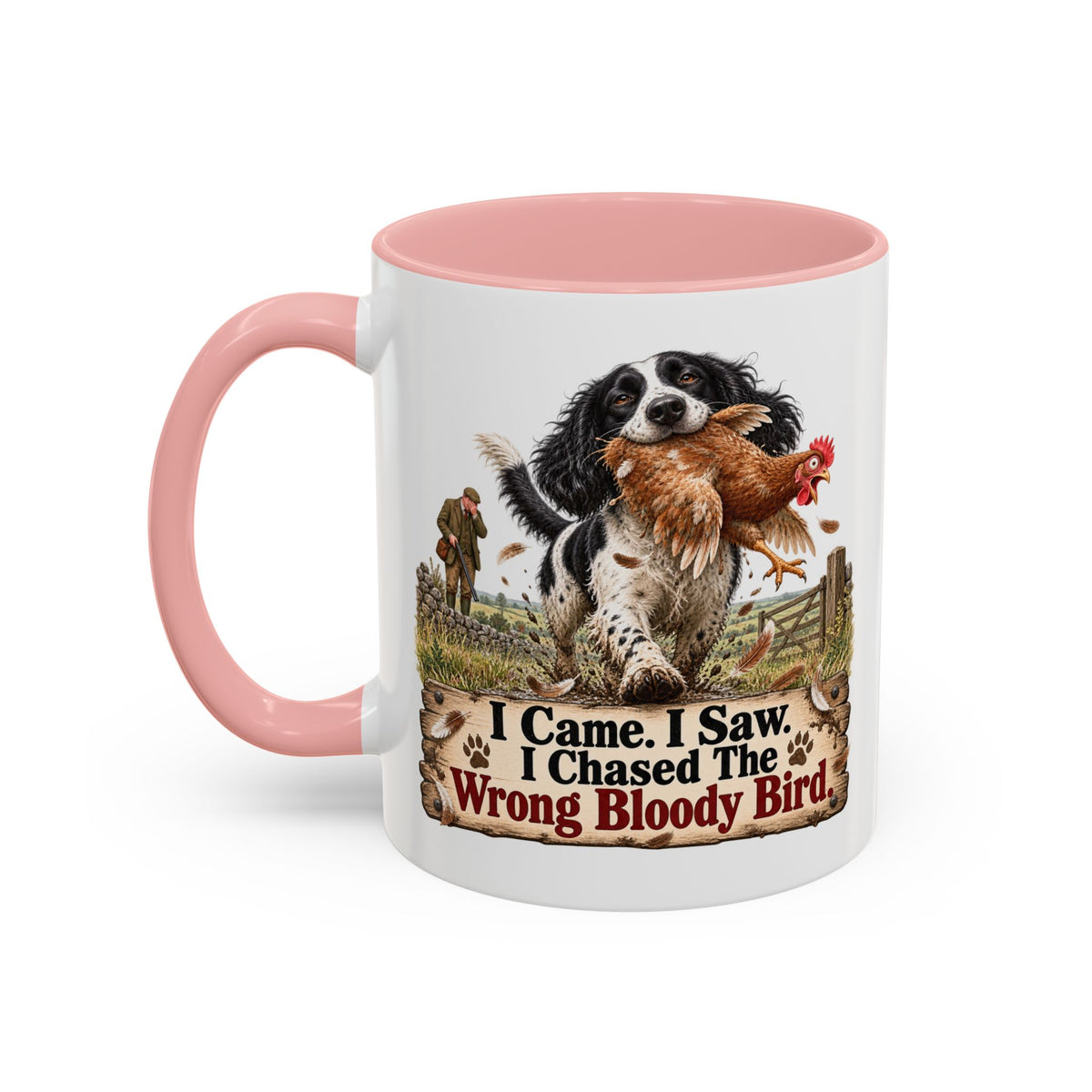 Funny Black and White Springer Spaniel Mug - I Came I Saw I Chased the Wrong Bloody Bird, Gundog Gift, Shooting Dog Mug, 11oz