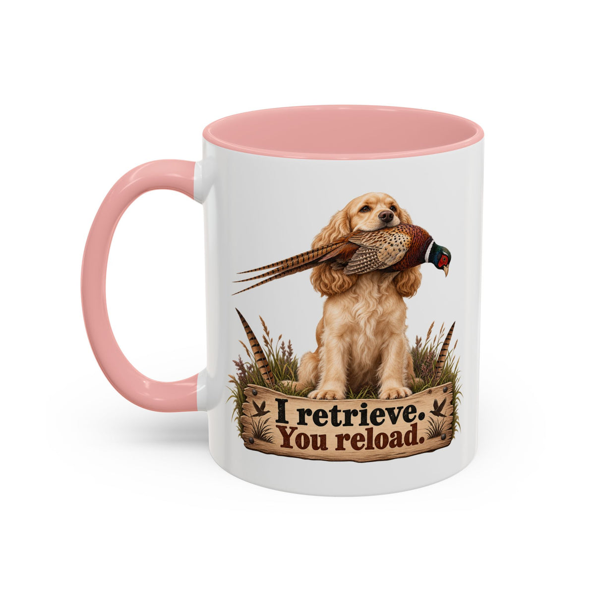 Funny Golden Cocker Spaniel Mug - I Retrieve You Reload, Gundog Owner Gift, Shooting Dog Lover Coffee Mug, 11oz