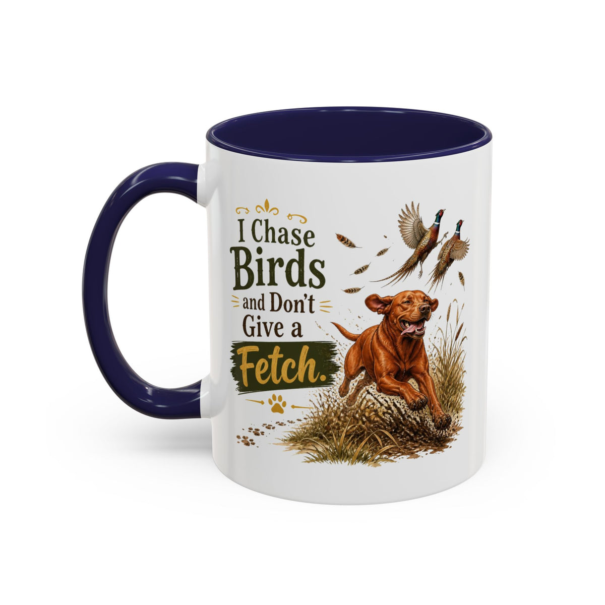 Funny Fox Red Labrador Mug - I Chase Birds and Don't Give a Fetch, Working Gun Dog Gift, Pheasant Shooting Mug, 11oz