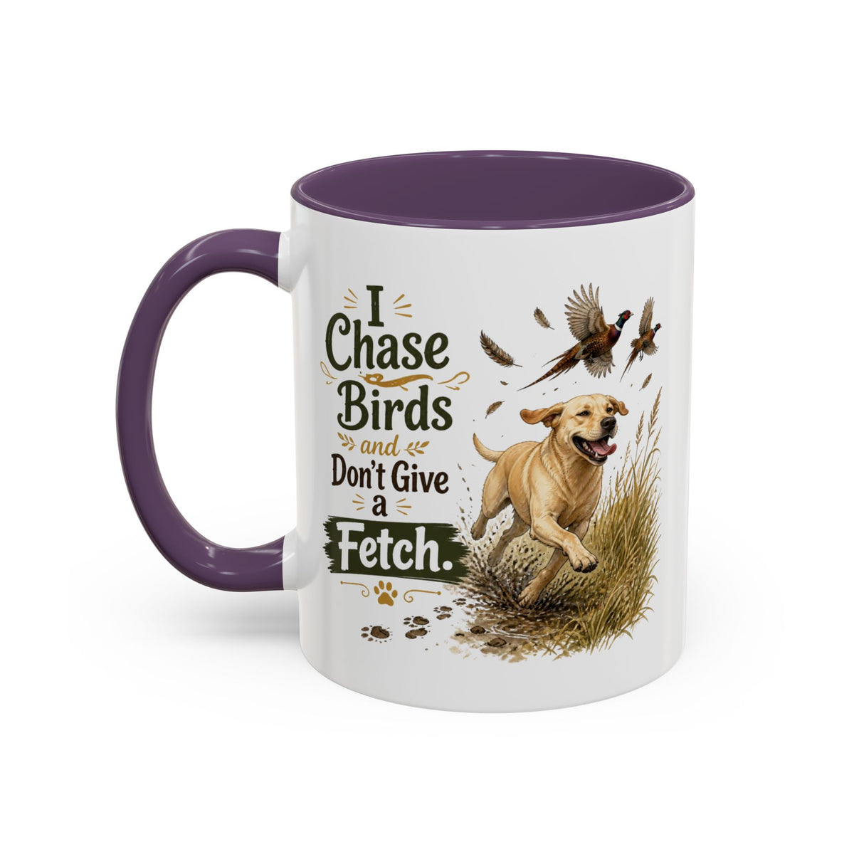Funny Yellow Labrador Mug - I Chase Birds and Don't Give a Fetch, Working Gun Dog Gift, Pheasant Shooting Mug, 11oz