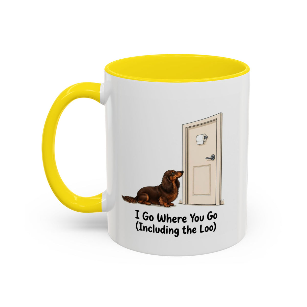 I Go Where You Go Mug - Mini Long Haired Dachshund - Chocolate & Tan