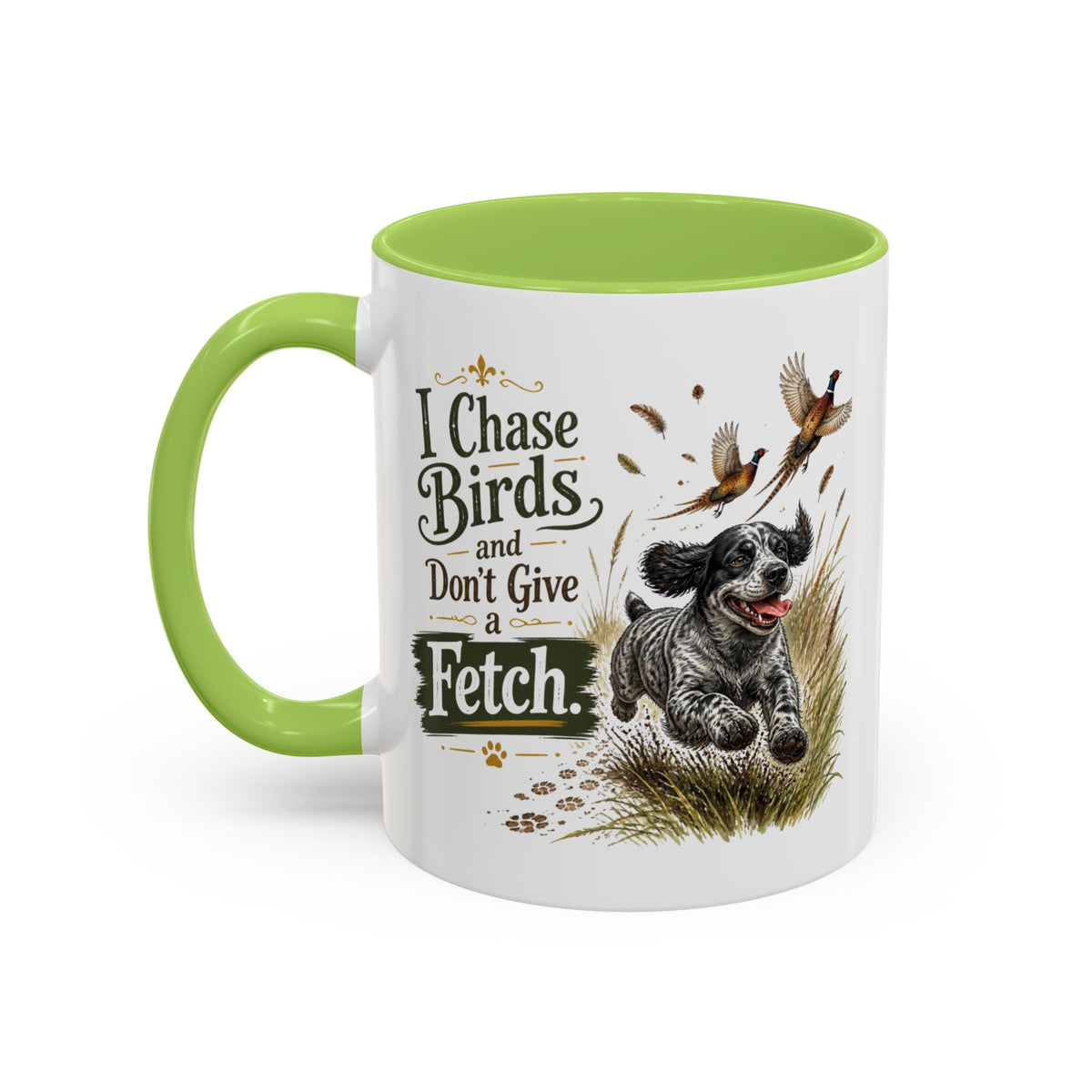 Funny Blue Roan Cocker Spaniel Mug - I Chase Birds and Don't Give a Fetch, Working Gun Dog Gift, Pheasant Shooting Mug, 11oz