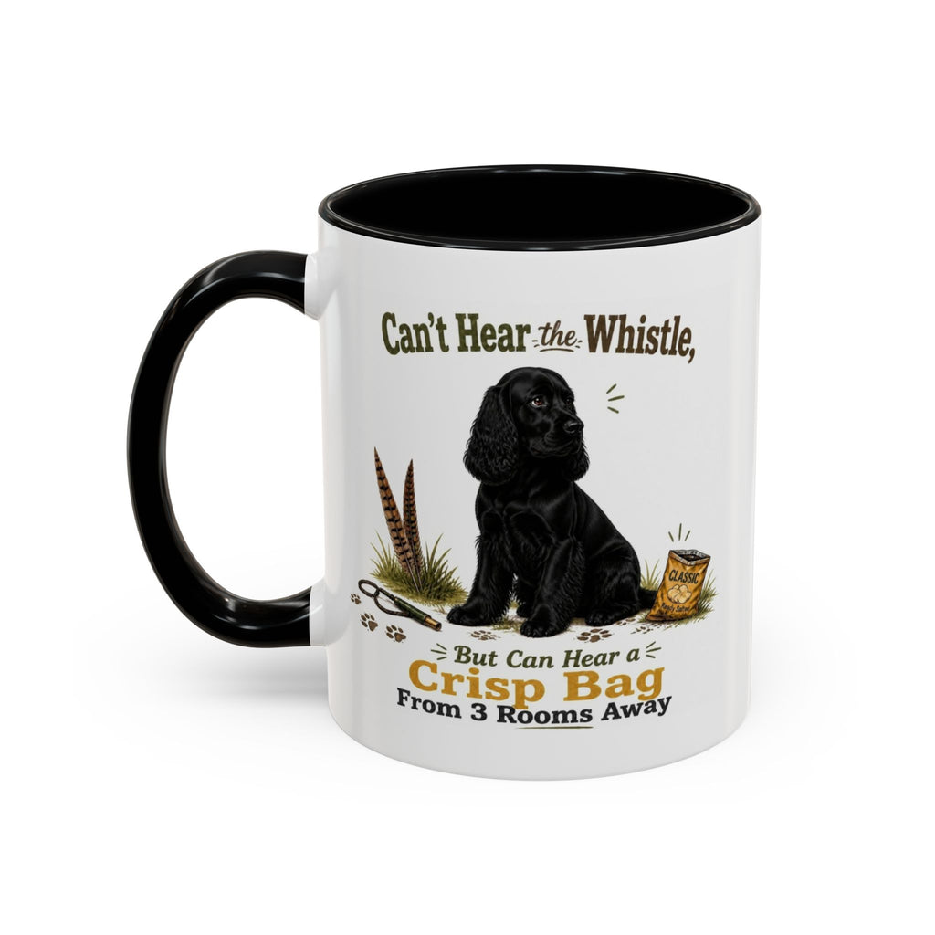 Funny Black Cocker Spaniel Mug - Can't Hear the Whistle But Can Hear a Crisp Bag, Working Gun Dog Gift, Greedy Dog Mug, 11oz