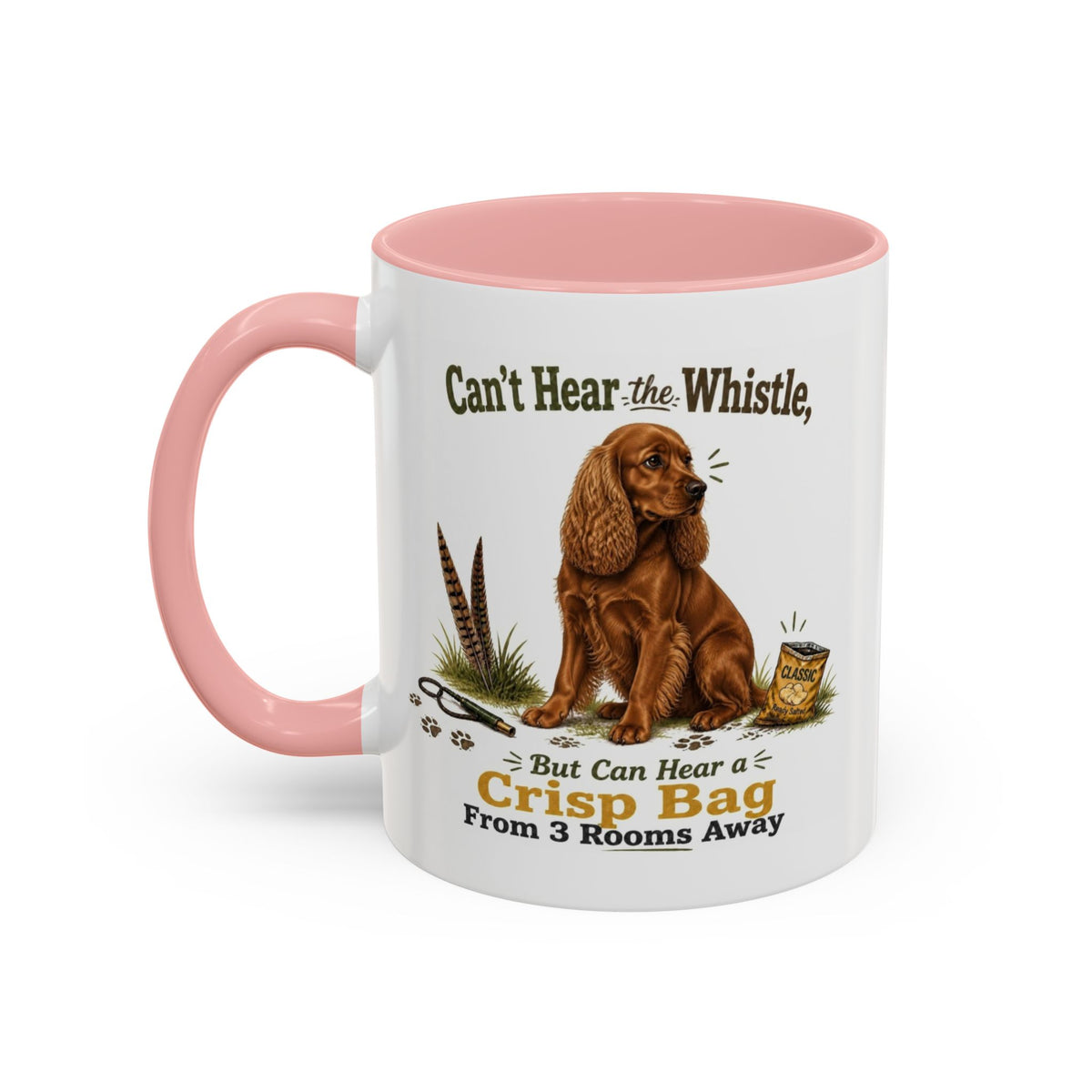 Funny Red Cocker Spaniel Mug - Can't Hear the Whistle But Can Hear a Crisp Bag, Working Gun Dog Gift, Greedy Dog Mug, 11oz