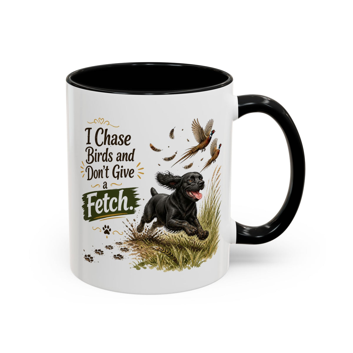 Funny Black Cocker Spaniel Mug - I Chase Birds and Don't Give a Fetch, Working Gun Dog Gift, Pheasant Shooting Mug, 11oz