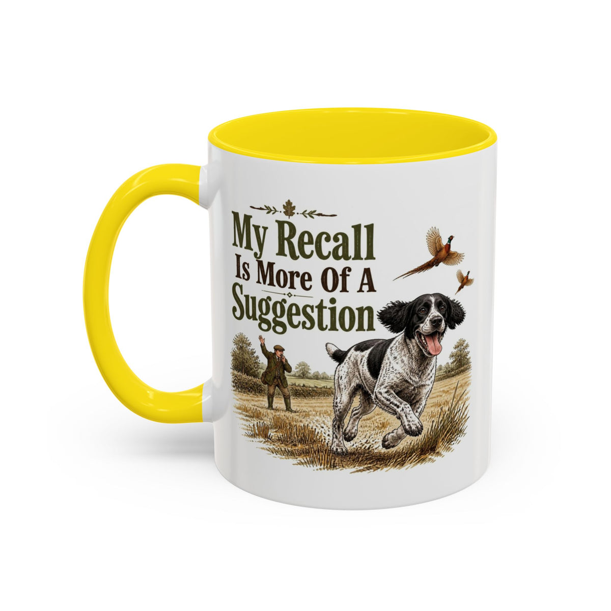 Funny Black and White Springer Spaniel Mug - My Recall Is More Of A Suggestion, Working Gun Dog Gift, Pheasant Shooting Mug, 11oz
