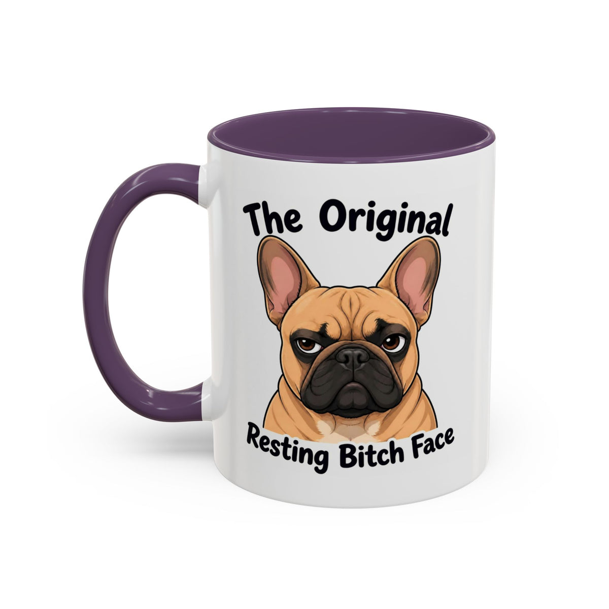 Resting Bitch Face Mug - French Bulldog - Fawn
