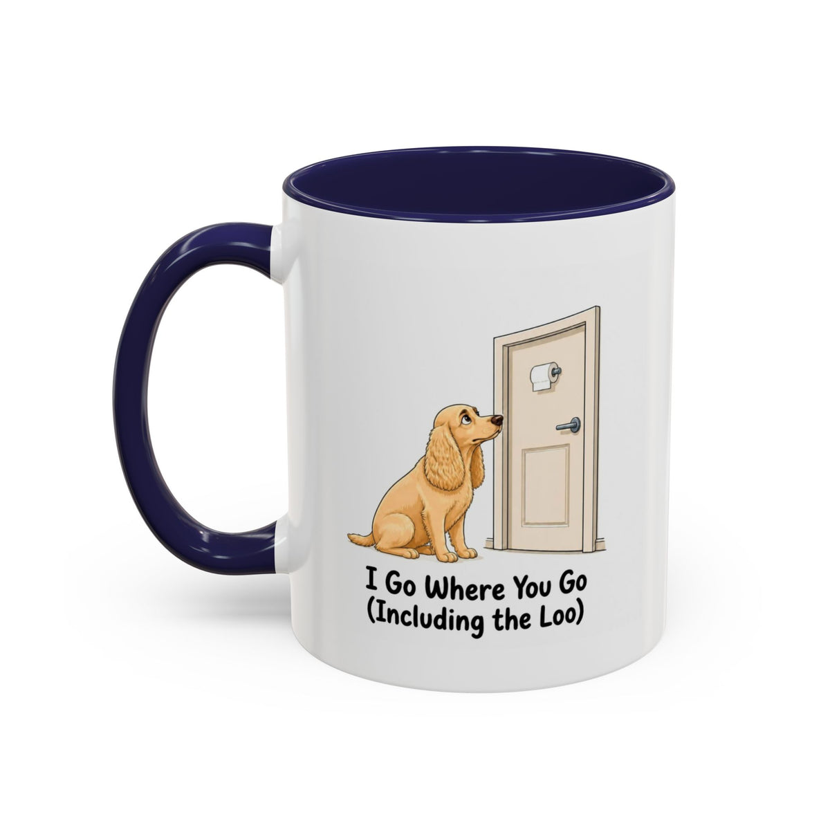 I Go Where You Go Mug - Cocker Spaniel - Yellow (Golden)