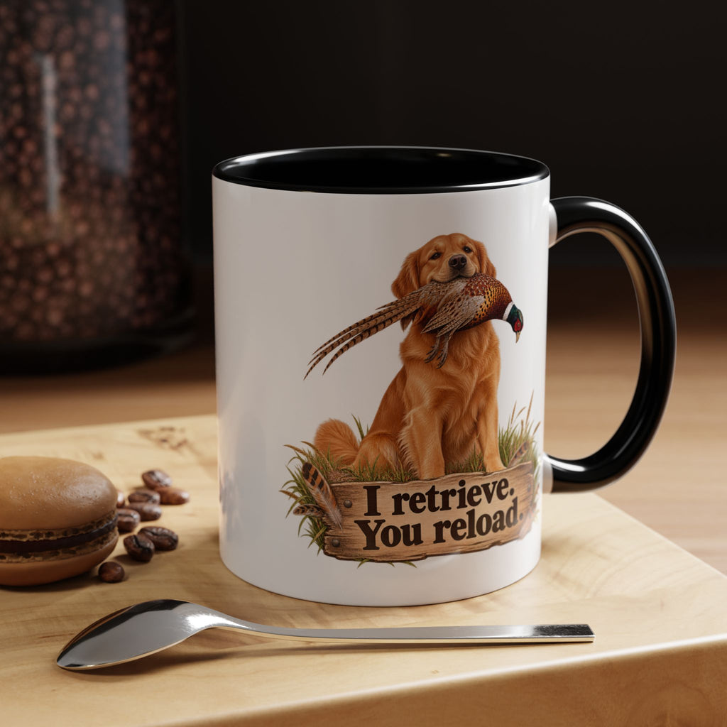 Funny Golden Retriever Mug - I Retrieve You Reload, Gundog Owner Gift, Shooting Dog Lover Coffee Mug, 11oz