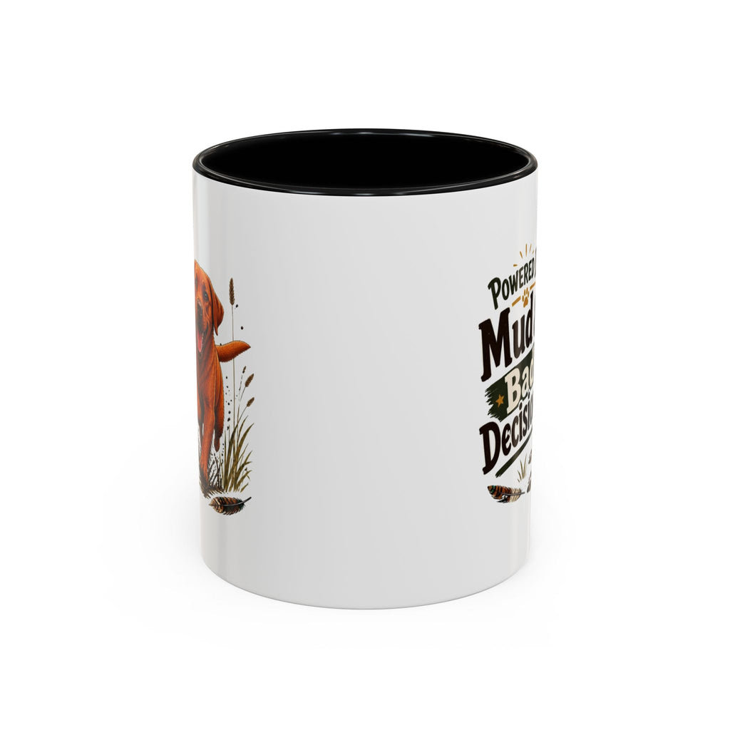 Funny Fox Red Labrador Mug - Powered By Mud & Bad Decisions, Muddy Dog Owner Gift, Gundog Lover Coffee Mug, 11oz