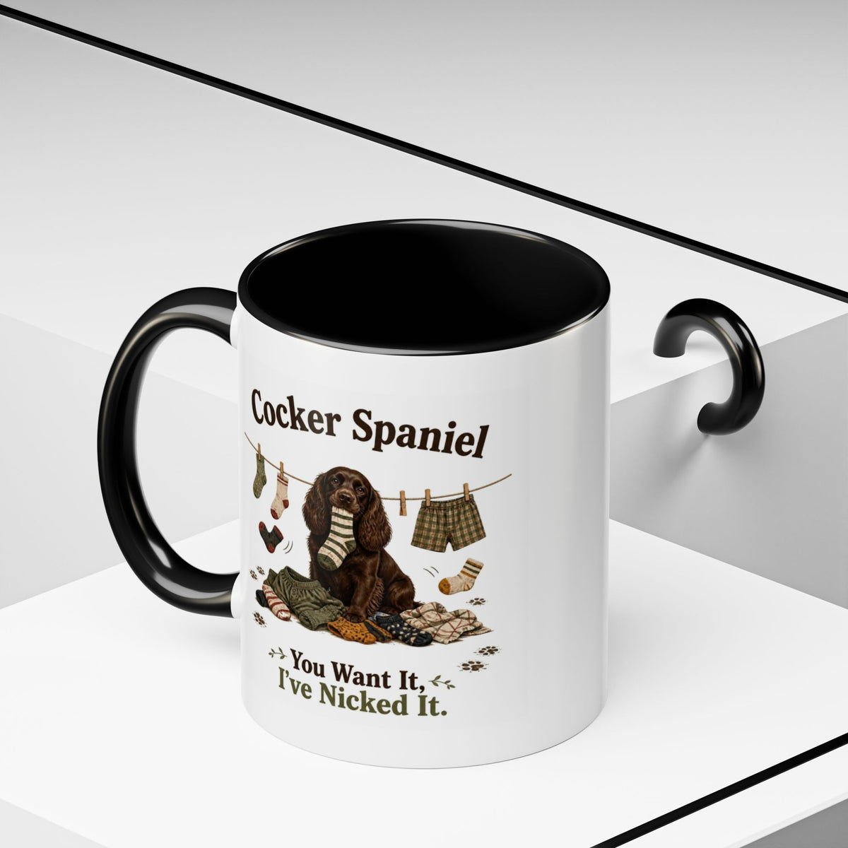 Funny Brown Cocker Spaniel Mug - You Want It, I've Nicked It, Sock Thief Dog, Spaniel Owner Gift, 11oz