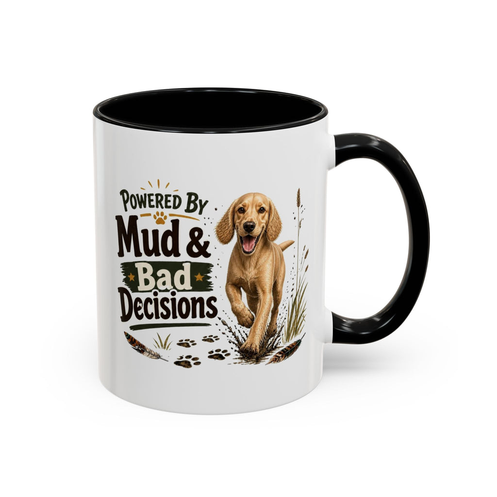 Funny Golden Cocker Spaniel Mug - Powered By Mud & Bad Decisions, Muddy Dog Owner Gift, Gundog Lover Coffee Mug, 11oz