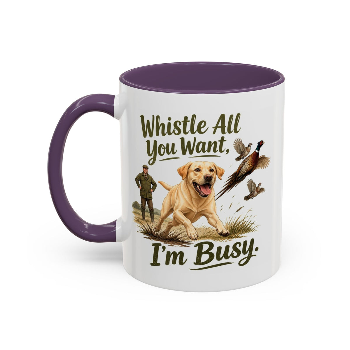 Funny Yellow Labrador Mug - Whistle All You Want I'm Busy, Working Gun Dog Gift, Pheasant Shooting Mug, 11oz