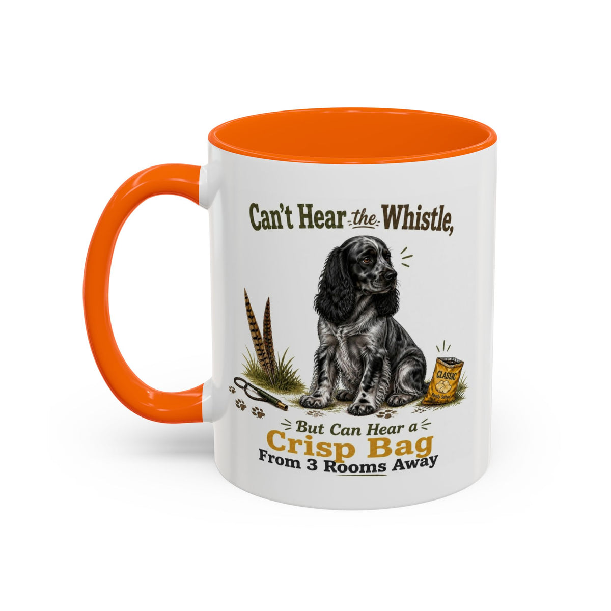 Funny Blue Roan Cocker Spaniel Mug - Can't Hear the Whistle But Can Hear a Crisp Bag, Working Gun Dog Gift, Greedy Dog Mug, 11oz