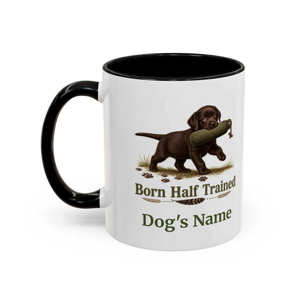 Personalised Chocolate Labrador Puppy Mug - Born Half Trained - Custom Dog Name, Training Dummy Gun Dog Gift, 11oz