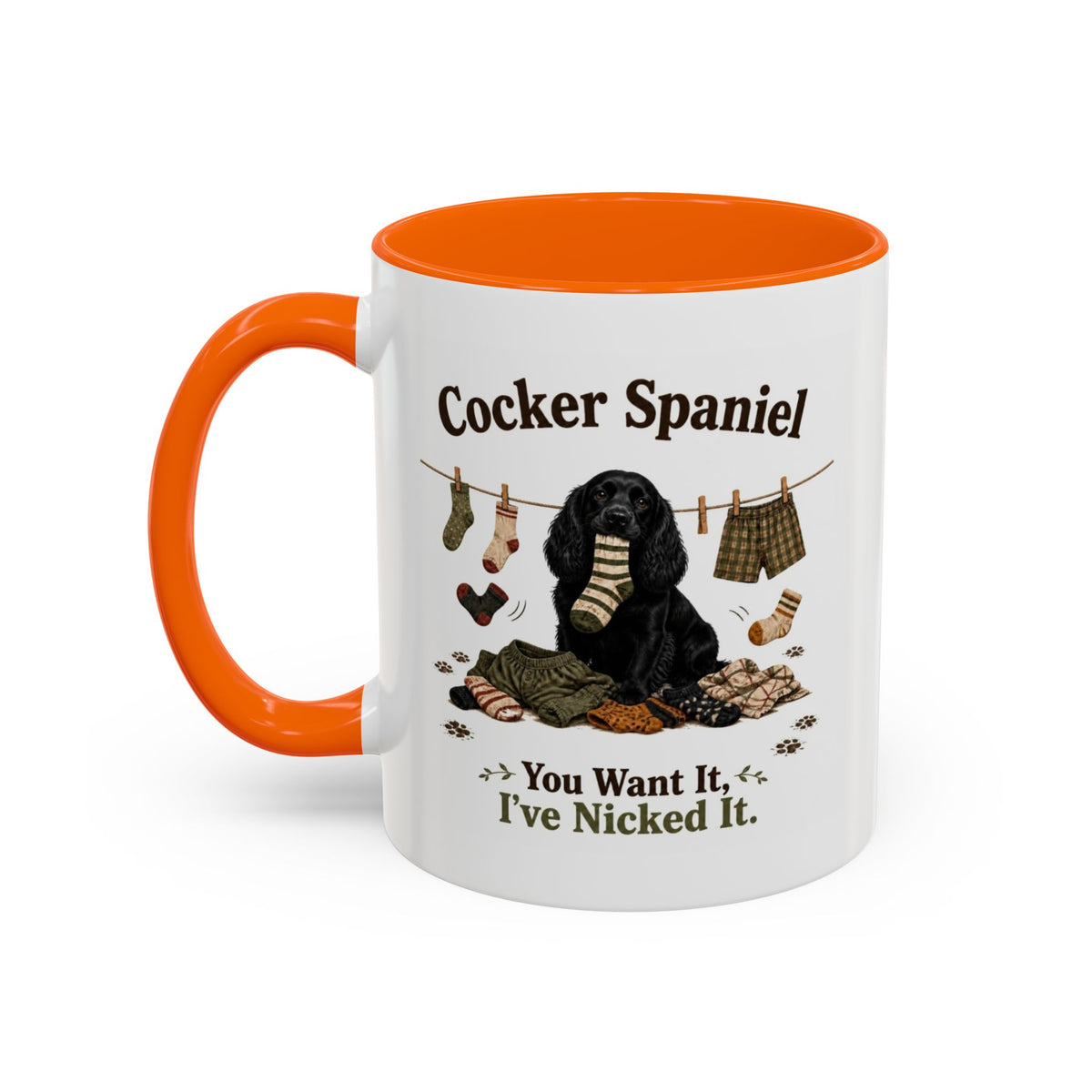 Funny Black Cocker Spaniel Mug - You Want It, I've Nicked It, Sock Thief Dog, Spaniel Owner Gift, 11oz