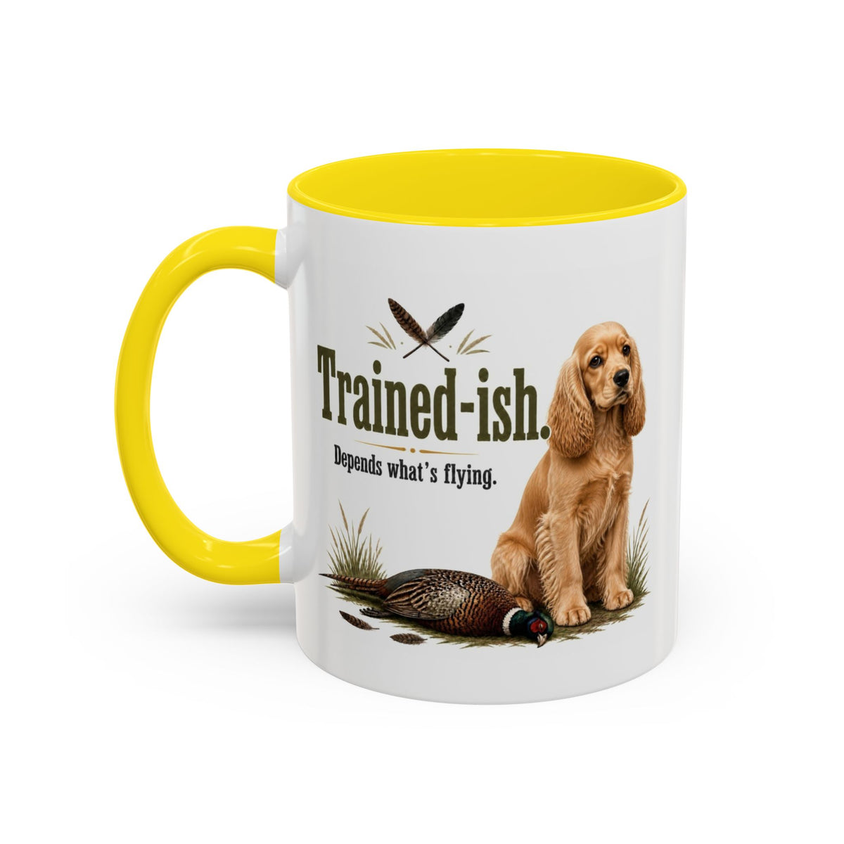 Funny Golden Cocker Spaniel Mug - Trained-ish Depends What's Flying, Working Gun Dog Gift, Pheasant Shooting Mug, 11oz