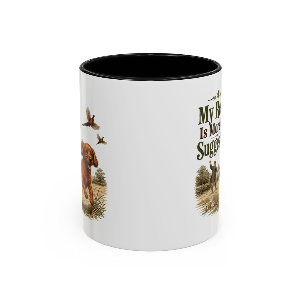 Funny Red Cocker Spaniel Mug - My Recall Is More Of A Suggestion, Working Gun Dog Gift, Pheasant Shooting Mug, 11oz