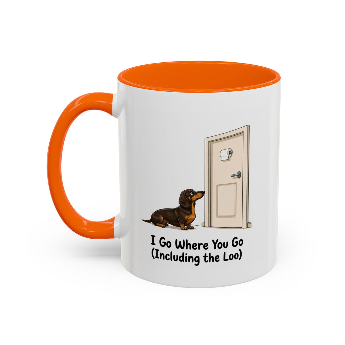 I Go Where You Go Mug - Mini Smooth Dachshund - Chocolate & Tan