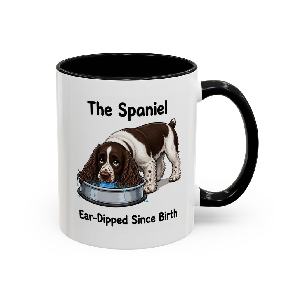 Funny Liver & White Springer Spaniel Mug - The Spaniel, Ear-Dipped Since Birth, Spaniel Owner Gift, Dog Lover Coffee Mug, 11oz