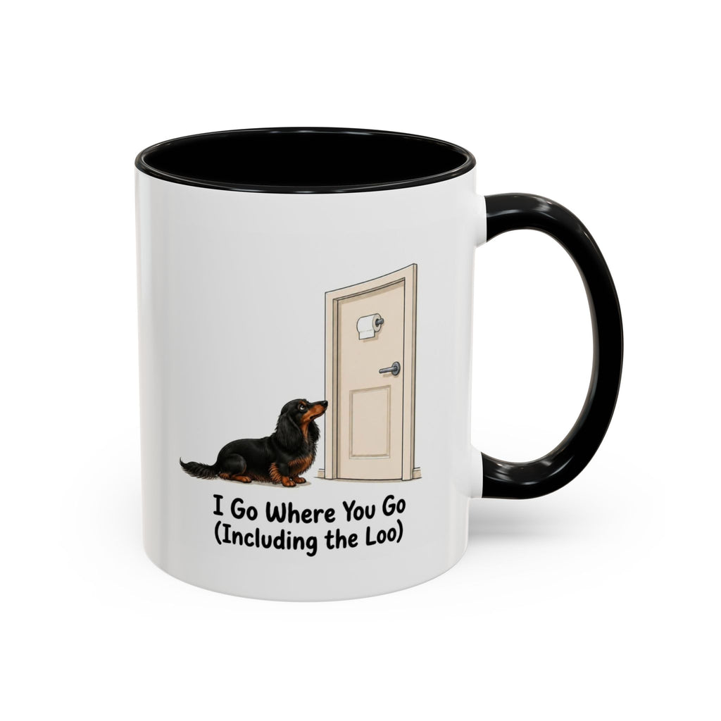 I Go Where You Go Mug - Mini Long Haired Dachshund - Black & Tan