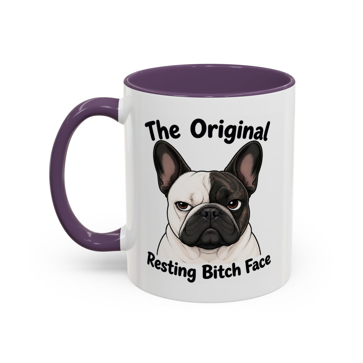 Resting Bitch Face Mug - French Bulldog - Pied