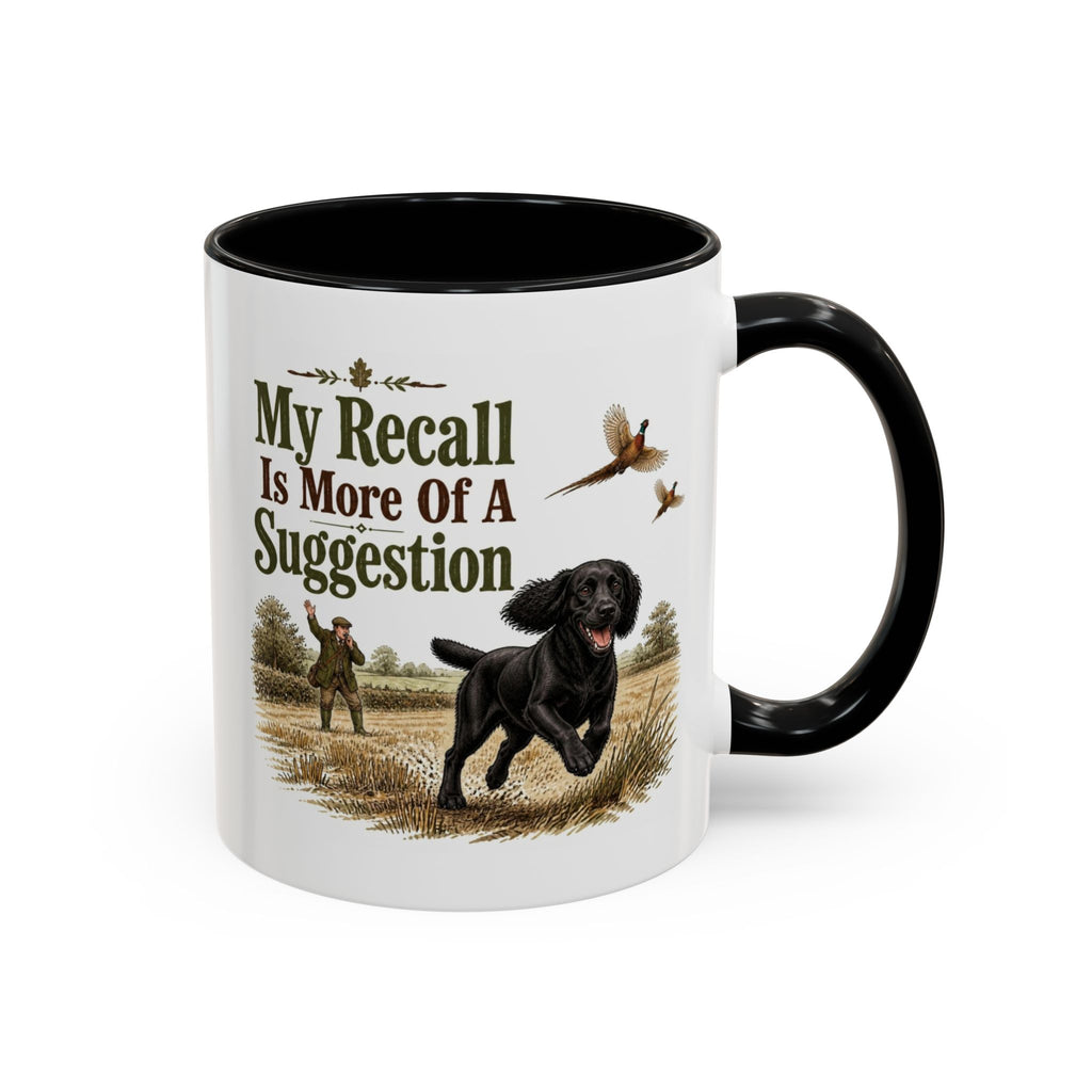 Funny Black Cocker Spaniel Mug - My Recall Is More Of A Suggestion, Working Gun Dog Gift, Pheasant Shooting Mug, 11oz