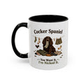 Funny Brown Cocker Spaniel Mug - You Want It, I've Nicked It, Sock Thief Dog, Spaniel Owner Gift, 11oz