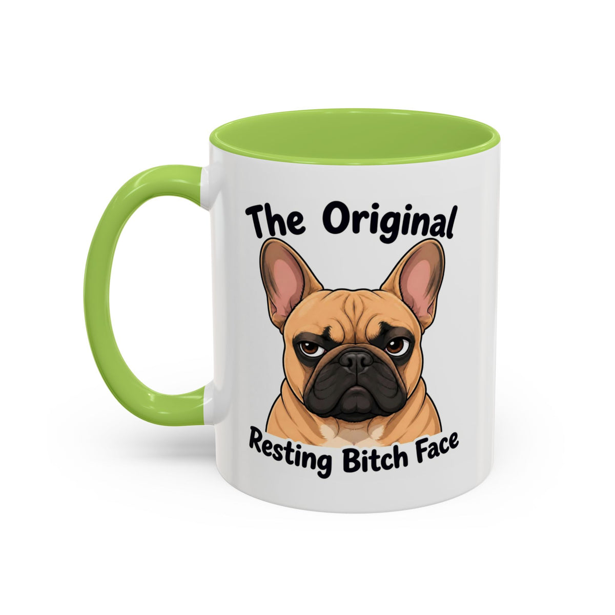 Resting Bitch Face Mug - French Bulldog - Fawn